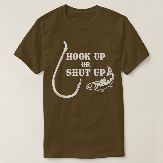 T-shirt Accrochez-vous ou fermez-vous Pêche Poisson et ham (Design devant)