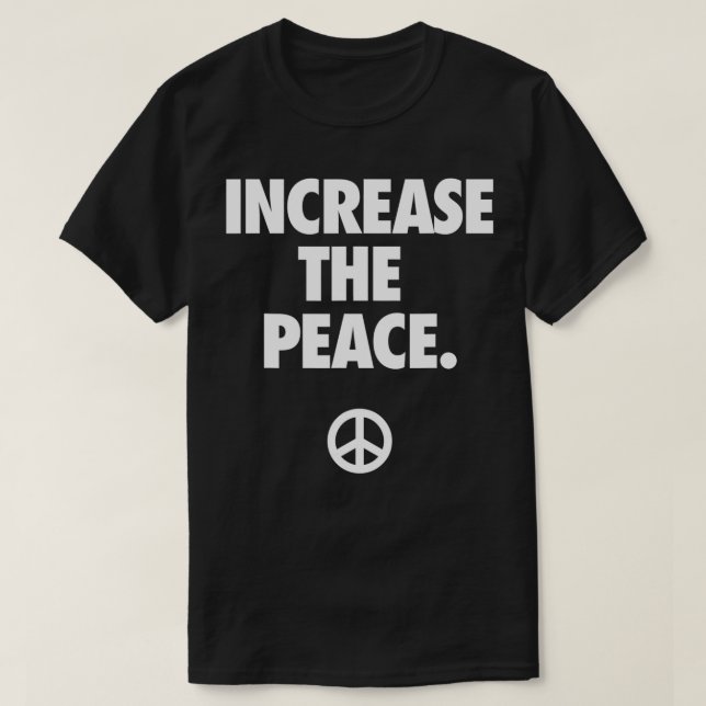 T-SHIRT ACCROÎTRE LA PAIX (Design devant)