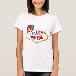 T-shirt Accueil à Denton, le Texas !