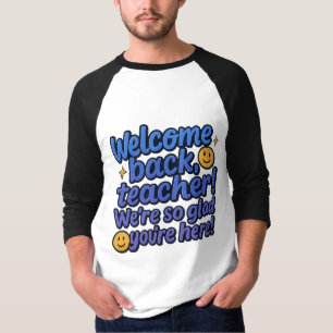 T-shirt Accueil de l'enseignant Retour Tee