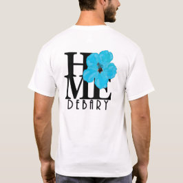 T-shirt ACCUEIL Débat Bleu Hibiscus (en arrière-plan)