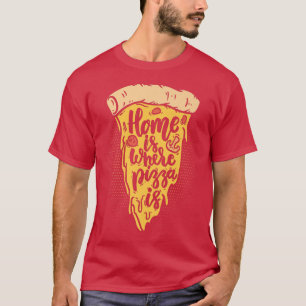 T-shirt Accueil Est Où La Pizza Est Pizza Lover Pizza Ital