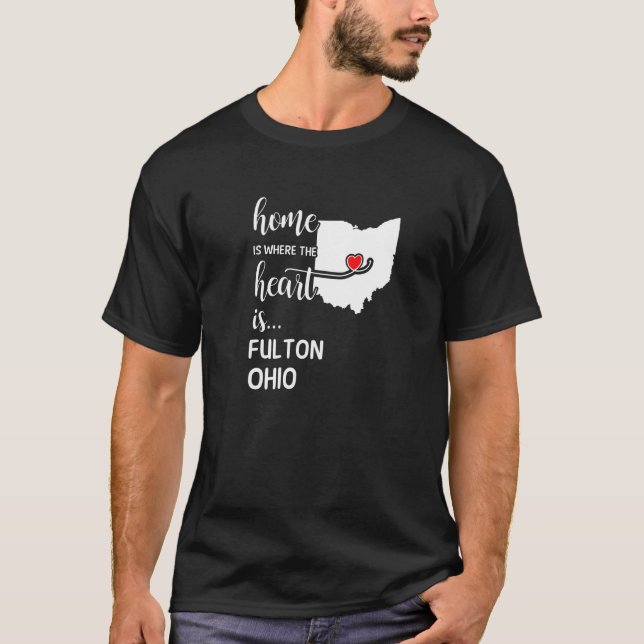 T-shirt Accueil Est Où Le Coeur Est Fulton Comté Ohio (Devant)
