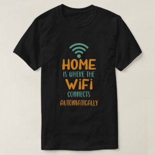 T-shirt Accueil Où Le Wifi Se Connecte Automatiquement