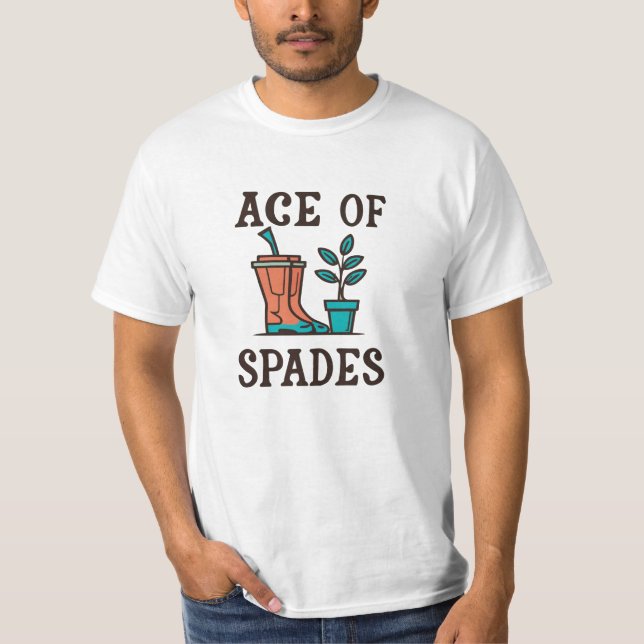 T-shirt Ace de Pique drôle jardinage nature plante pun (Devant)