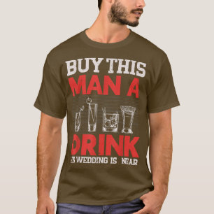 T-shirt Acheter Cet Homme Une Bière Sa Fin Est Proche Mari