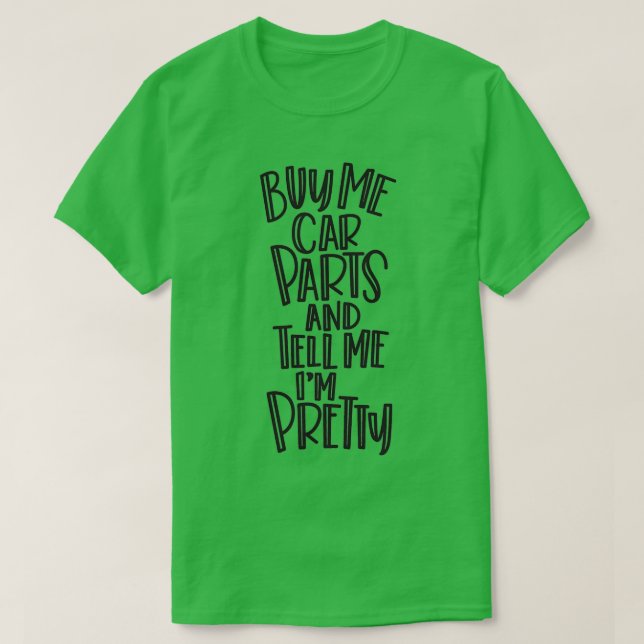 T-shirt acheter des pièces de voiture (Design devant)