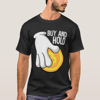 T-shirt Acheter Hold I Investisseurs Finances Titres Capit
