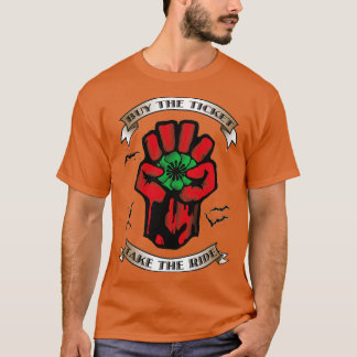 T-shirt Acheter Le Billet Prendre La Promenade