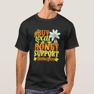 T-shirt Acheter Miel local Soutien apiculteur Apiariste Mi