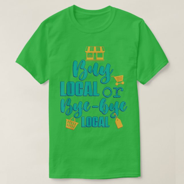 T-shirt Acheter Paysans locaux Design graphique (Design devant)