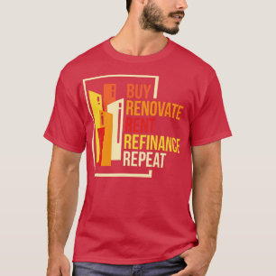 T-shirt Acheter Rénover Refinancer le loyer Refinancer
