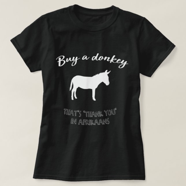 T-shirt Acheter Un âne drôle Afrique du Sud Afrikaans (Design devant)