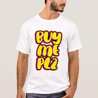 T-shirt Achetez-moi svp