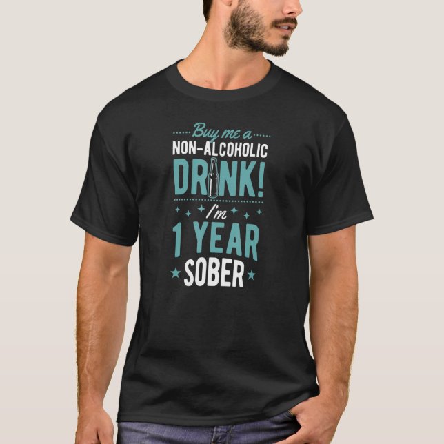 T-shirt Achetez-moi Une boisson non alcoolisée Je suis 1 a (Devant)