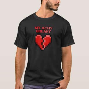 T-shirt Achy Breaky Heart Funny Pixel Design