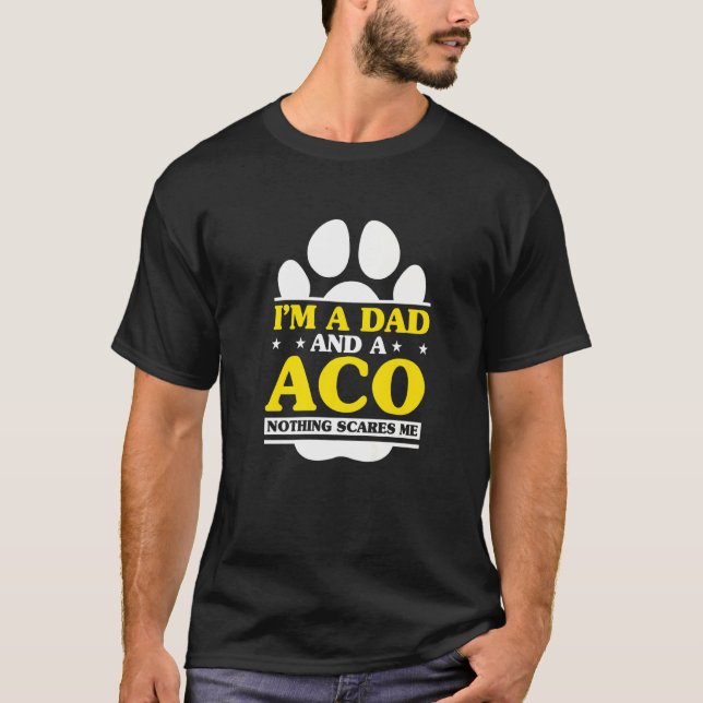 T-shirt Aco Papa Aco Agent de contrôle des animaux (Devant)