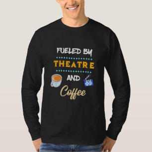 T-shirt Acteur Alimenté Par Café De Théâtre