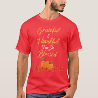 T-shirt Action de grâce Grateful Merci Bless women Enseign