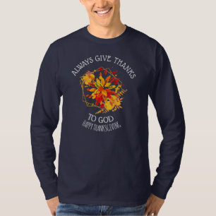 T-shirt Action de grâce TOUJOURS RENDRE GRÂCE À DIEU Autom