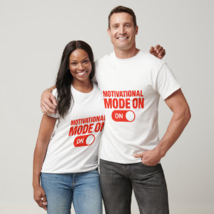 T-shirt Activation de l'interrupteur de motivation
