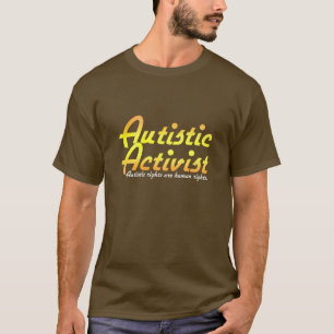 T-shirt Activiste autiste v2