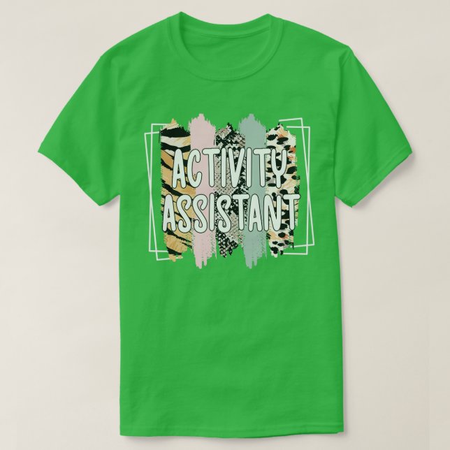 T-shirt Activité Assistant Activité Semaine professionnell (Design devant)