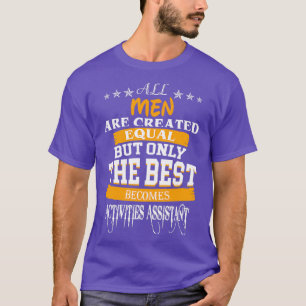 T-SHIRT ACTIVITÉS AIDER LE MEILLEUR HOMME