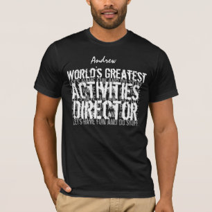 T-shirt ACTIVITÉS DIRECTRICE Meilleur cadeau du monde 04