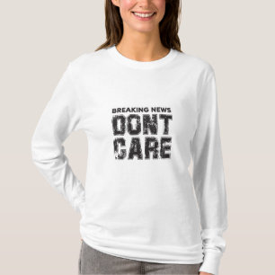 T-shirt actualité : ne vous en souciez pas