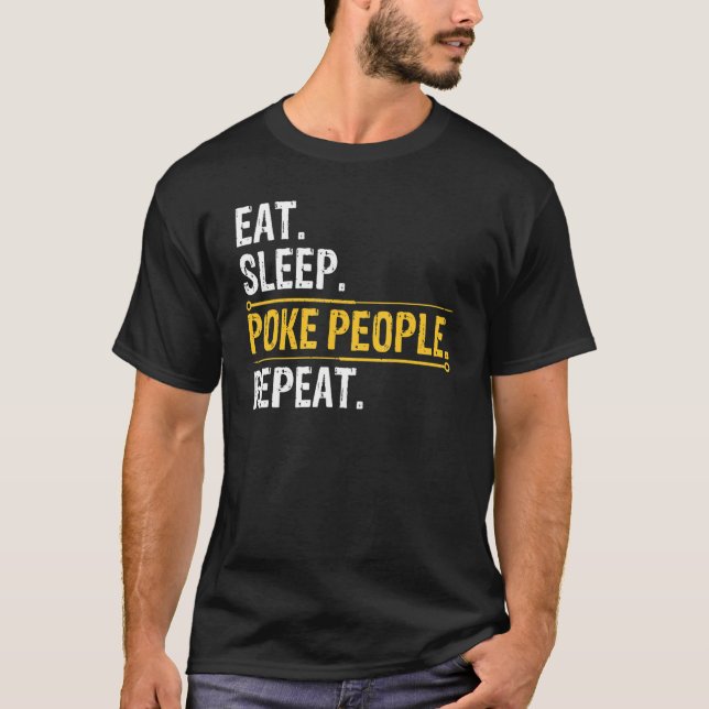 T-shirt Acupuncteur Manger Dormir Piquer Les Gens Répéter  (Devant)