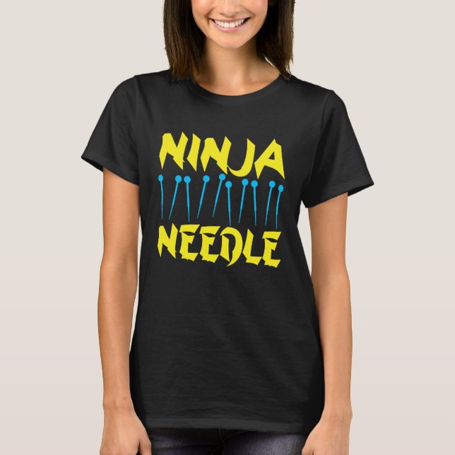 T-shirt Acupuncture Ninja Needle Acupuncturist Acupuncture (Devant)