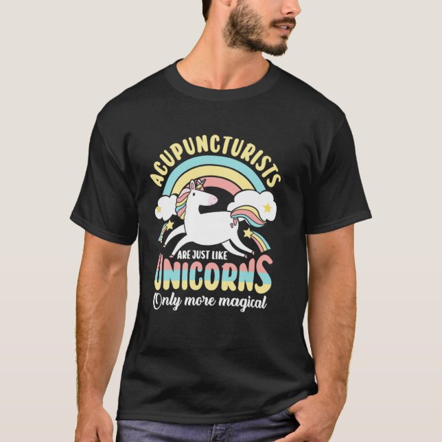 T-shirt Acupuncturists Unicorns Acupuncture Chinese Needle (Devant)