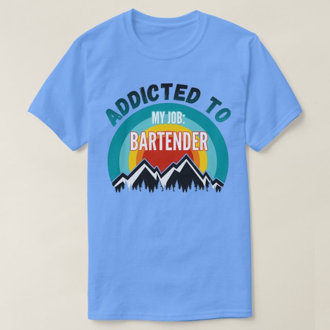 T-shirt Addicité à mon barman professionnel (Design devant)