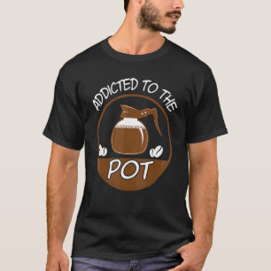 T-shirt Addicité Au Café Pot Barista