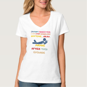 T-shirt Addict de défilement : Embrassez l'épisode sans fi
