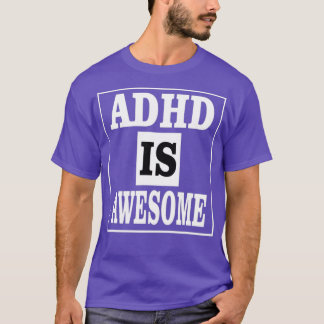 T-SHIRT ADHD 21