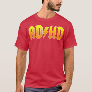 T-shirt ADHD Funny Rocker