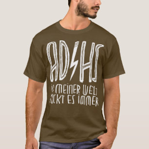 T-shirt ADHS ADHD en allemand