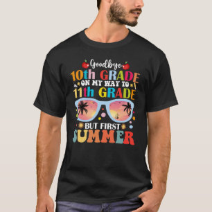T-shirt Adieu 10e année Bonjour 11e année Bonjour été