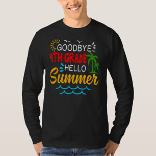 T-shirt Adieu 4e année Bonjour Été 4e année