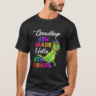 T-shirt Adieu 4e Bonjour 5e année Dinosaure de diplôme