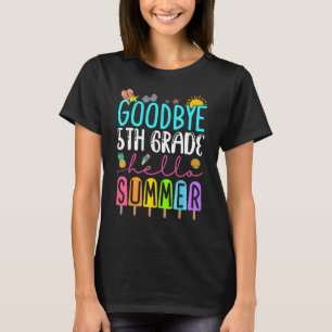 T-shirt Adieu 5e année crème glacée Bonjour été Dernier jo