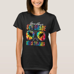 T-shirt Adieu 6e année Bonjour été Tie Dye Lunettes Las