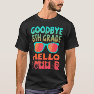 T-shirt Adieu 8e année Bonjour Lunettes de soleil d'été De