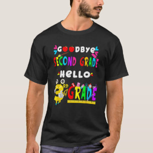 T-shirt Adieu Deuxième Année Bonjour 3e Année Retour À Sch
