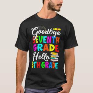 T-shirt Adieu Septième Année Bonjour 8e Année Retour À Sch