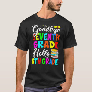 T-shirt Adieu Septième Année Bonjour 8e Année Retour À Sch