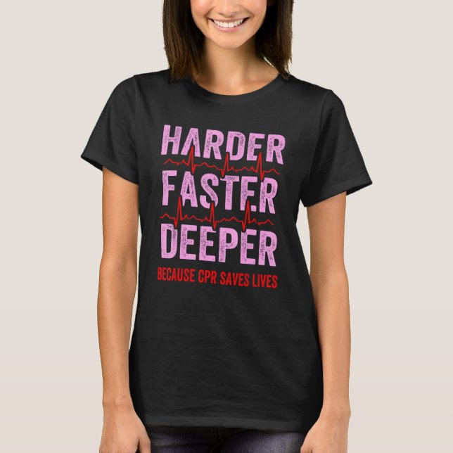 T-shirt Adjoint Médicale certifié CMA Harder CPR Assisti (Devant)