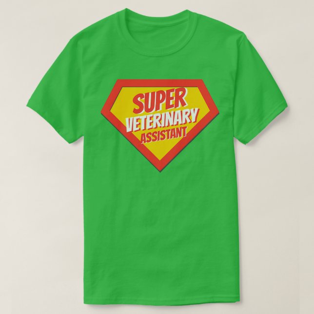T-shirt Adjoint vétérinaire Cadeaux Super vétérinaire (Design devant)